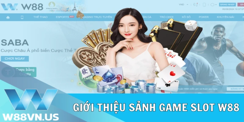 Khám Phá Slot W88: Trò Chơi Đặc Sắc, Giải Thưởng Hấp Dẫn 1 Giới thiệu sảnh game Slot W88